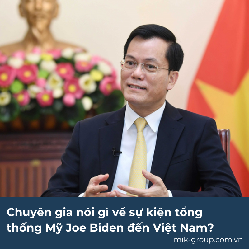 Chuyên gia nói gì về sự kiện tổng thống Mỹ Joe Biden đến Việt Nam
