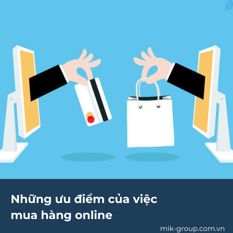 Những ưu điểm của việc mua hàng online
