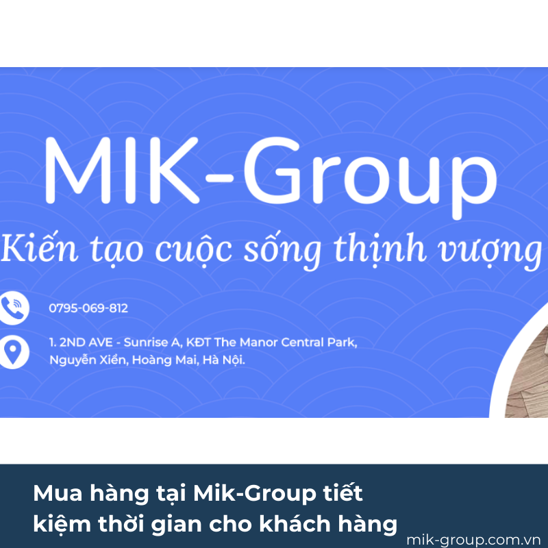 9 lý do bạn nên chọn mua hàng tại Mik-Group (4)
