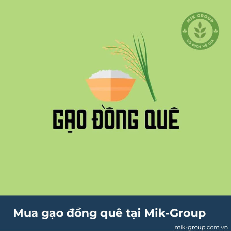 Mua gạo đồng quê tại Mik-Group